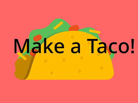 Taco Maker