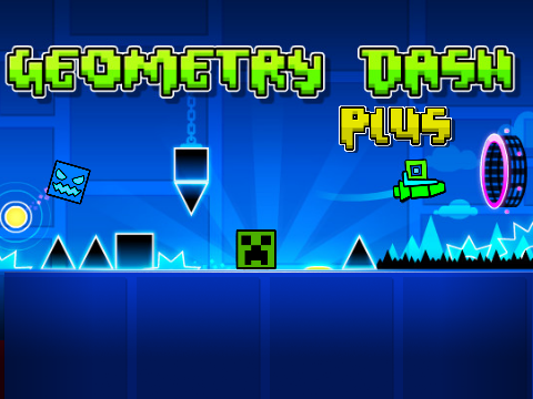 Geometry Dash Plus